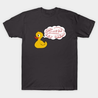 Duck thoughts T-Shirt